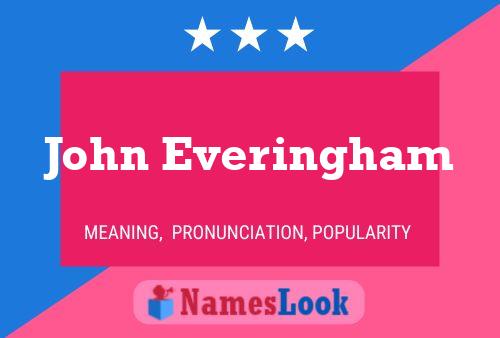 ملصق اسم John Everingham