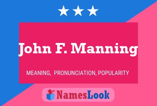 ملصق اسم John F. Manning