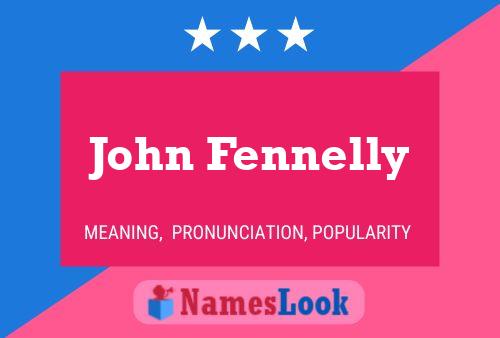 ملصق اسم John Fennelly