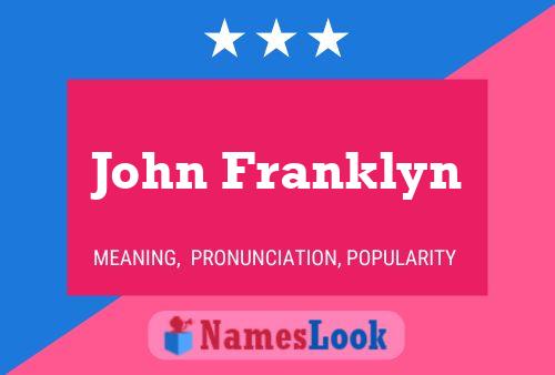 ملصق اسم John Franklyn