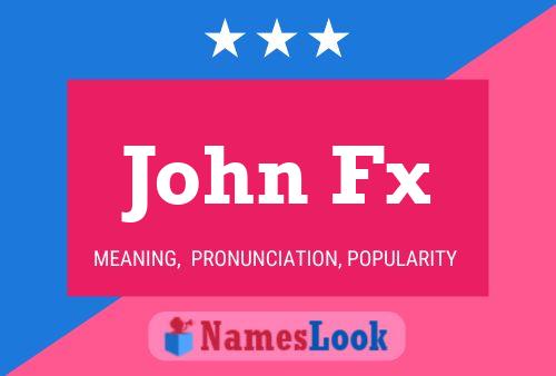 ملصق اسم John Fx