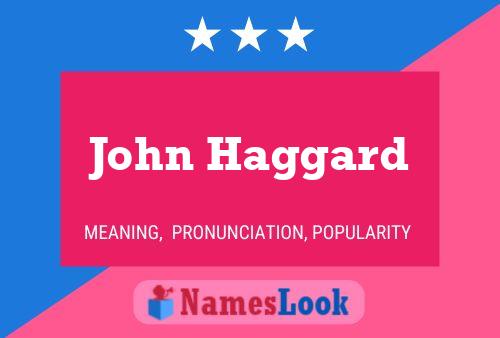 ملصق اسم John Haggard