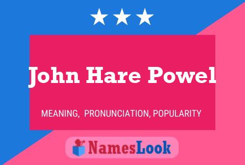 ملصق اسم John Hare Powel