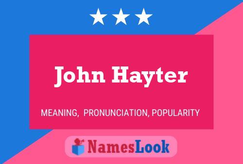 ملصق اسم John Hayter