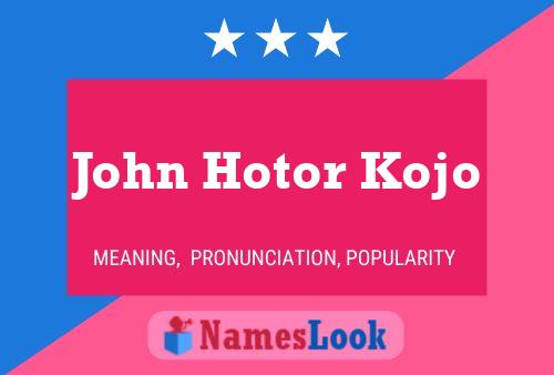 ملصق اسم John Hotor Kojo