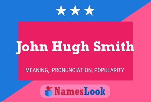 ملصق اسم John Hugh Smith