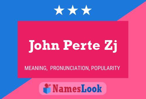 ملصق اسم John Perte Zj