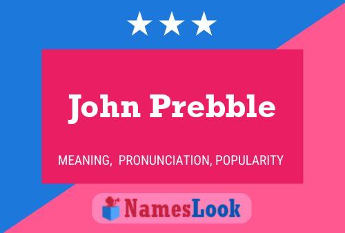 ملصق اسم John Prebble