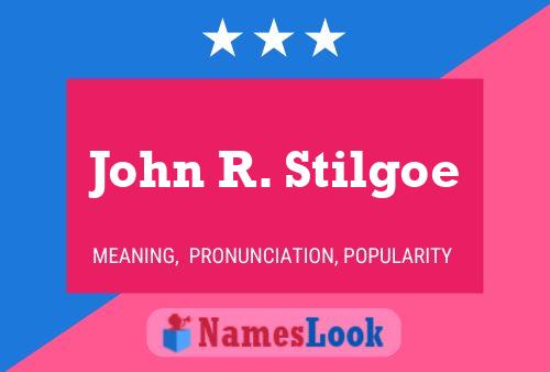 ملصق اسم John R. Stilgoe