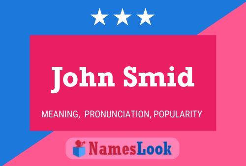 ملصق اسم John Smid