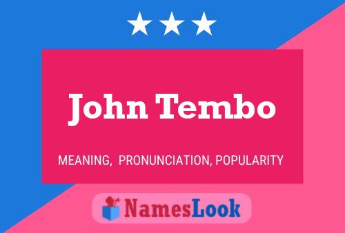 ملصق اسم John Tembo