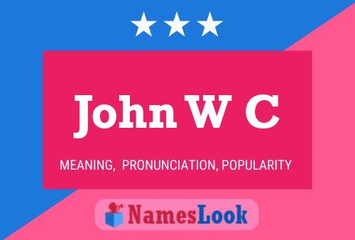 ملصق اسم John W C