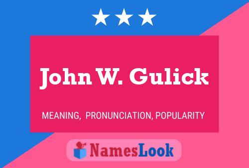 ملصق اسم John W. Gulick