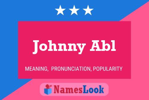 ملصق اسم Johnny Abl