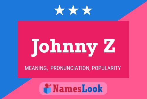 ملصق اسم Johnny Z