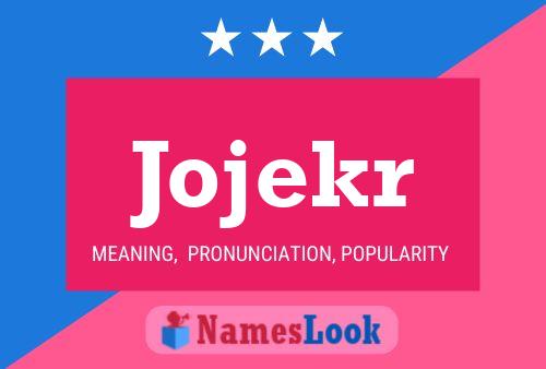 ملصق اسم Jojekr