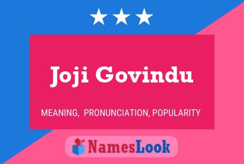 ملصق اسم Joji Govindu