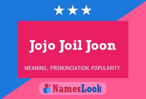 ملصق اسم Jojo Joil Joon