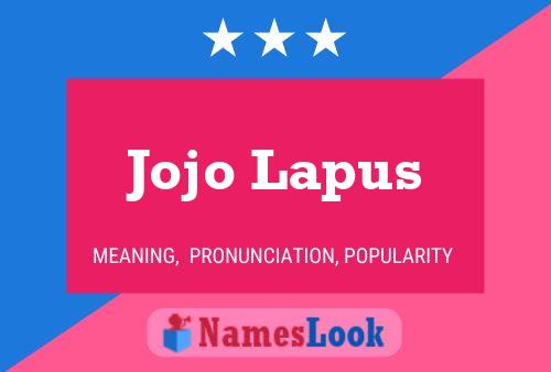 ملصق اسم Jojo Lapus