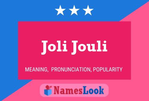 ملصق اسم Joli Jouli