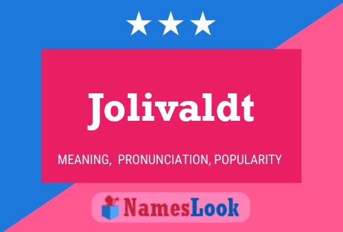 ملصق اسم Jolivaldt