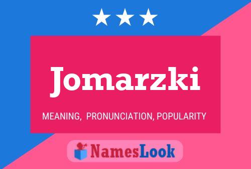 ملصق اسم Jomarzki