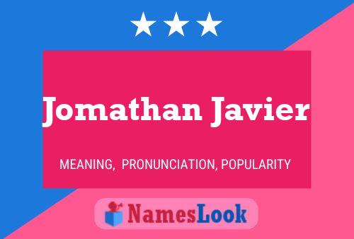 ملصق اسم Jomathan Javier