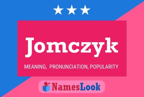 ملصق اسم Jomczyk