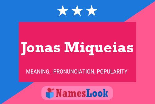 ملصق اسم Jonas Miqueias