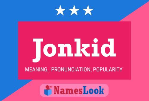 ملصق اسم Jonkid