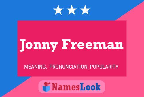 ملصق اسم Jonny Freeman