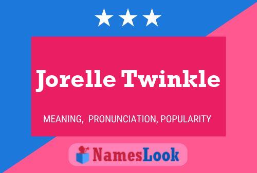 ملصق اسم Jorelle Twinkle