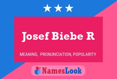 ملصق اسم Josef Biebe R