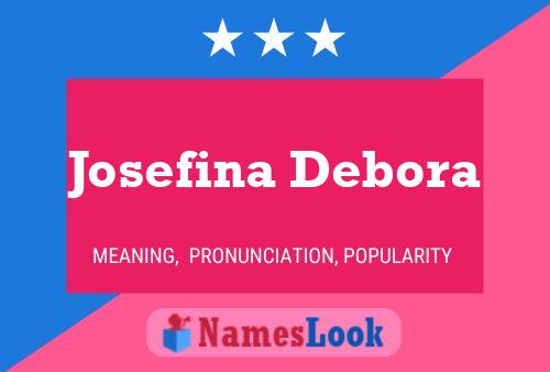 ملصق اسم Josefina Debora