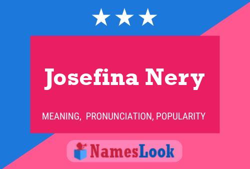 ملصق اسم Josefina Nery