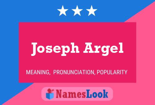 ملصق اسم Joseph Argel