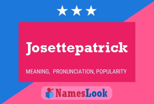 ملصق اسم Josettepatrick