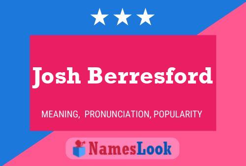 ملصق اسم Josh Berresford