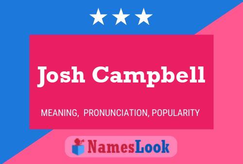 ملصق اسم Josh Campbell