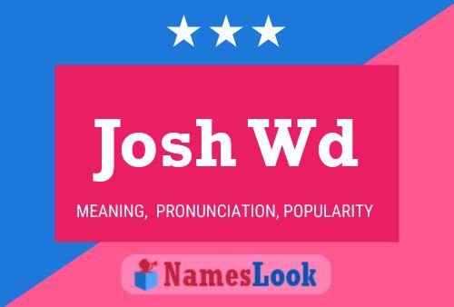 ملصق اسم Josh Wd