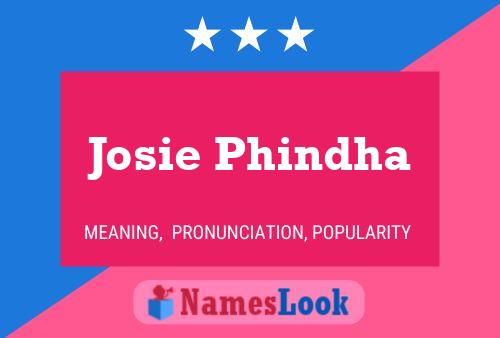 ملصق اسم Josie Phindha