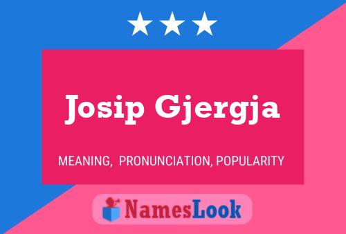 ملصق اسم Josip Gjergja