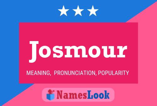 ملصق اسم Josmour