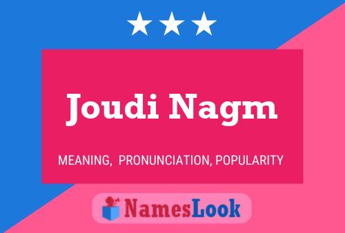 ملصق اسم Joudi Nagm