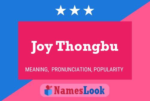 ملصق اسم Joy Thongbu