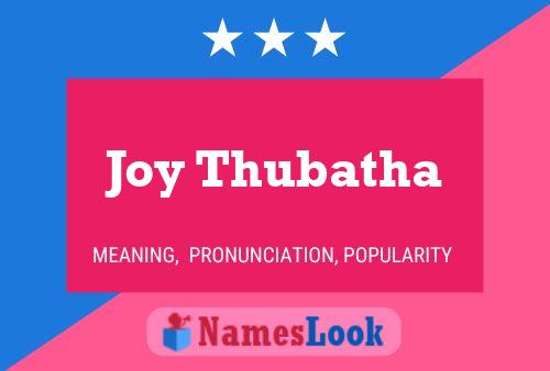 ملصق اسم Joy Thubatha