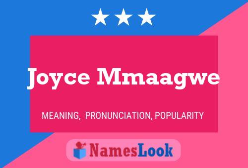 ملصق اسم Joyce Mmaagwe