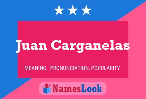 ملصق اسم Juan Carganelas