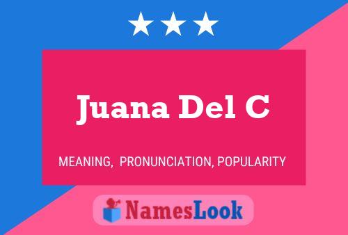 ملصق اسم Juana Del C