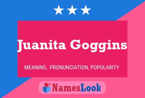 ملصق اسم Juanita Goggins